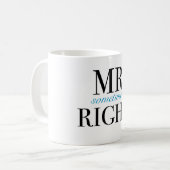 Tasse Herr-Sometimes Right Classic White (Vorderseite Links)