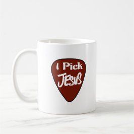 Tasse "I Pick Jesus"