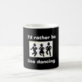 TASSE "ICH WÜRDE RASCH LINE DANCING" (Mittel)