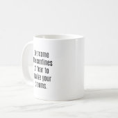 Tasse Ihrer Träume verwirklichen (Vorderseite Links)