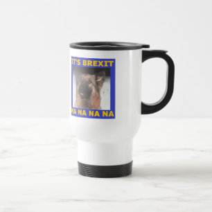 Tasse ihres Brexit Na Na