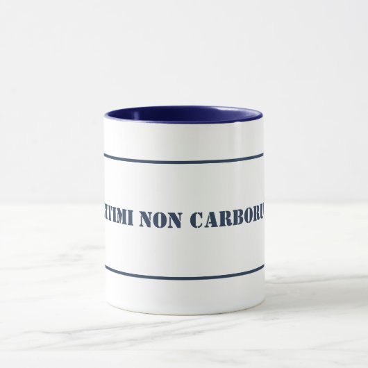 Tasse-Illegitimi-Non-Carborundum Tasse (Zentrum)