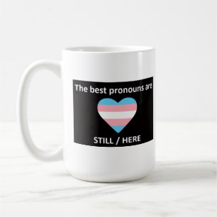 Tasse 'Immer Noch Hier'