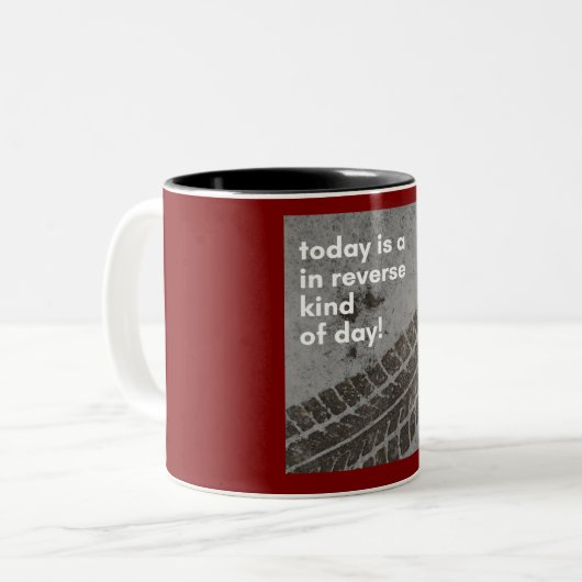 Tasse 'In Reverse Kind of Day' (Vorderseite Links)
