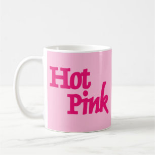 Tasse in Rosa, Heiß rosa