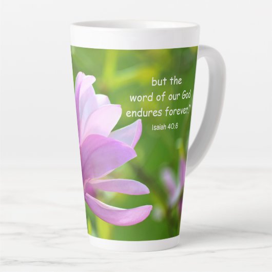 Tasse Isaiah 40:8 Latte (Rechte Ecke)
