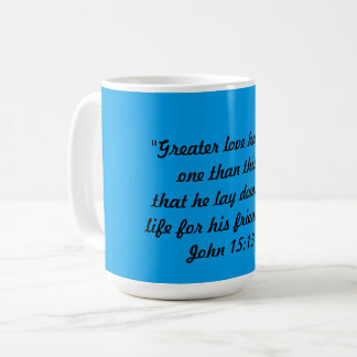 Tasse John 15:13