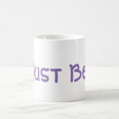 Tasse "Just Be" (Mittel)