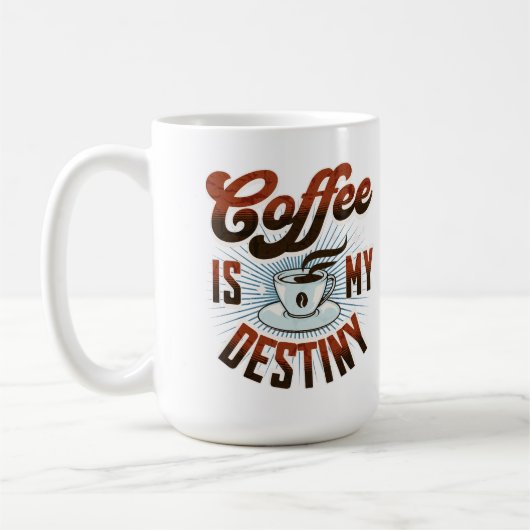 Tasse "Kaffee ist mein Schicksal" (Links)