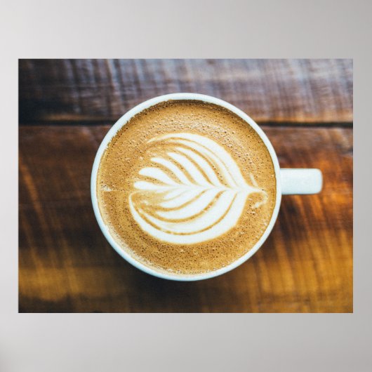 Tasse Kaffee Latte mit Leaf-Form Schaumstoff auf H Poster (Vorne)