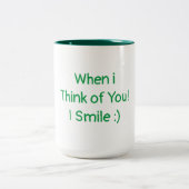 Tasse Kaffee, wenn ich an dich denke, lächle ich (Mittel)