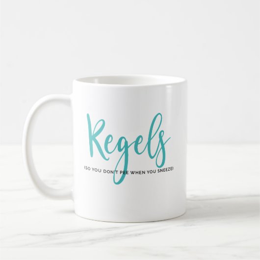 Tasse - Kegels (so pinkeln Sie nicht, wenn Sie (Links)