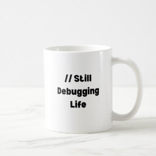 Tasse 'Lebensfehlerbehebung' – Lustiges Geschenk f