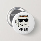 Tasse Life Funny Mug Puff Button (Vorne & Hinten)