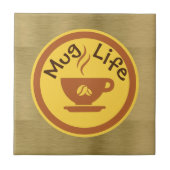 Tasse Life Keramik Fliese (Vorderseite)