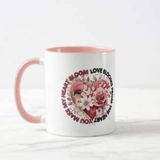 Tasse "Mache mein Herz blühen"