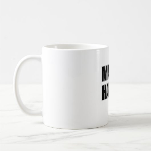 Tasse 'Make It Happen' (Links)