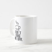 Tasse mich nicht ab (Vorderseite Links)