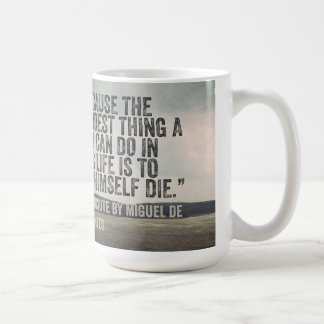 Tasse mit Buchzitat von Don Quichote durch