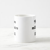 Tasse mit dem Text "Future Millionaire" (Mittel)
