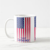 Tasse mit der Flag-Meldung "Support Democracy" (Links)