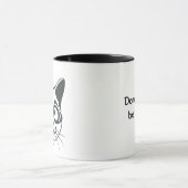 Tasse mit einem coolen Neigungs- und youttext! (Zentrum)