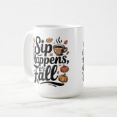 Tasse mit Herbsthumor 'Trinken passiert' (Vorderseite Links)