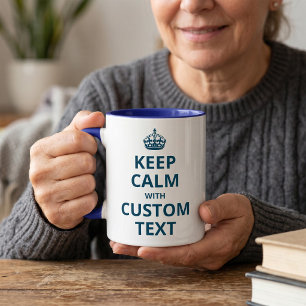 Tasse mit individuellem Keep Calm Zitat Vorlage