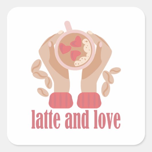 Tasse mit Liebe, Händchen und Kaffee - Angebot Quadratischer Aufkleber (Vorderseite)