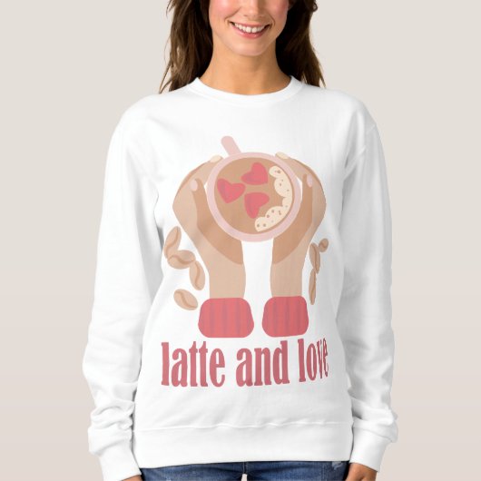Tasse mit Liebe, Händchen und Kaffee - Angebot Sweatshirt (Vorderseite)