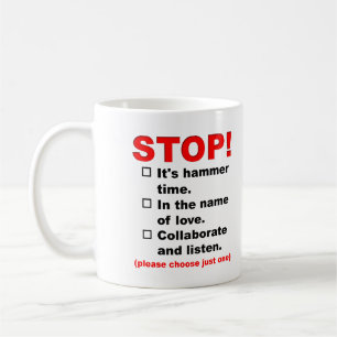 Tasse mit lustigem Spruch zum Anhalten aus verschi