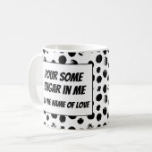 Tasse mit lustigen Texten Pour some sugar rock fun (Vorderseite Links)