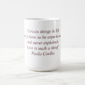Tasse mit Zitat Paulo Coelho (Mittel)