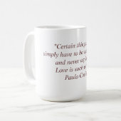 Tasse mit Zitat Paulo Coelho (Vorderseite Links)