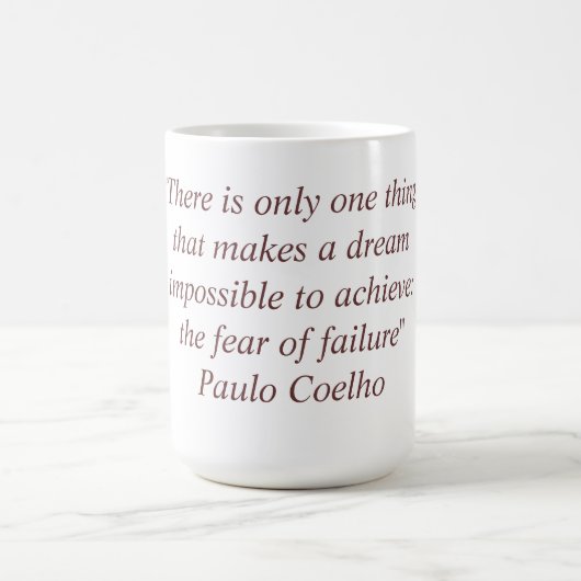 Tasse mit Zitat Paulo Coelho (Mittel)