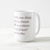 Tasse mit Zitat Paulo Coelho (VorderseiteRechts)