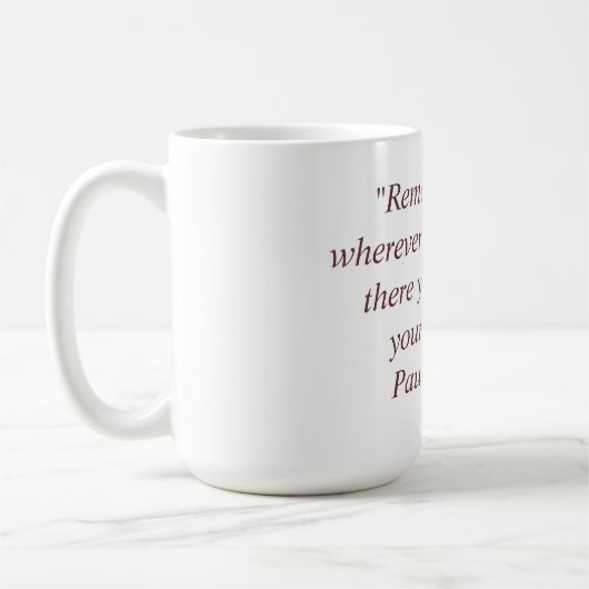 Tasse mit Zitat Paulo Coelho (Links)