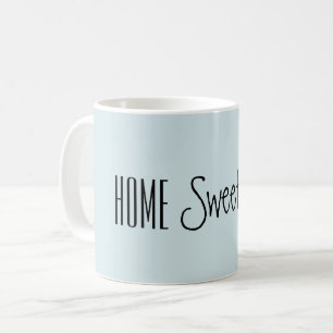 Tasse mit Zuhause Sweet Zuhause