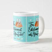 Tasse Mitte des Jahrhunderts: Nur für Unterhaltung (Vorderseite Rechts)