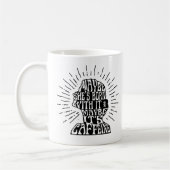 Tasse: Möglicherweise ist sie mit ihr geboren; Kaffeetasse (Links)