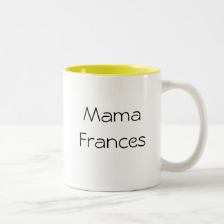 Tasse Mutter Frances