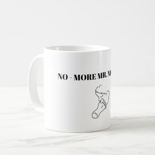 Tasse: Nein, Mr. Nice Typ Kaffeetasse (Vorderseite Links)