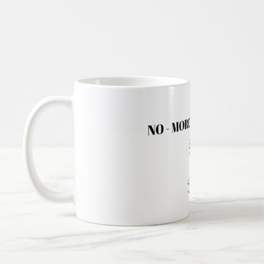 Tasse: Nein, Mr. Nice Typ Kaffeetasse (Links)