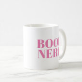 Tasse Nerd buchen | Niedlich Book Lover Slogan Tas (VorderseiteRechts)