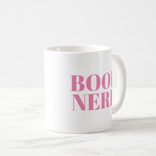 Tasse Nerd buchen | Niedlich Book Lover Slogan Tas (VorderseiteRechts)