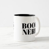 Tasse Nerd buchen | Niedlich Book Lover Slogan Tas (VorderseiteRechts)