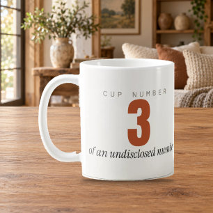 Tasse Nummer 3 einer unbekannten Anzahl Tasse