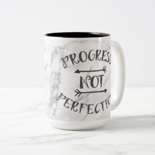Tasse Perfektion des Fortschritts nicht -