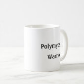 Tasse - Polymyositis Warrior (VorderseiteRechts)