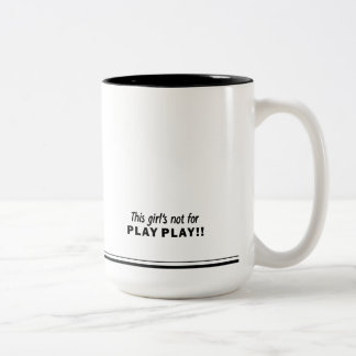 Tasse Pop-Sprichwort Dieses Mädchen ist nicht für